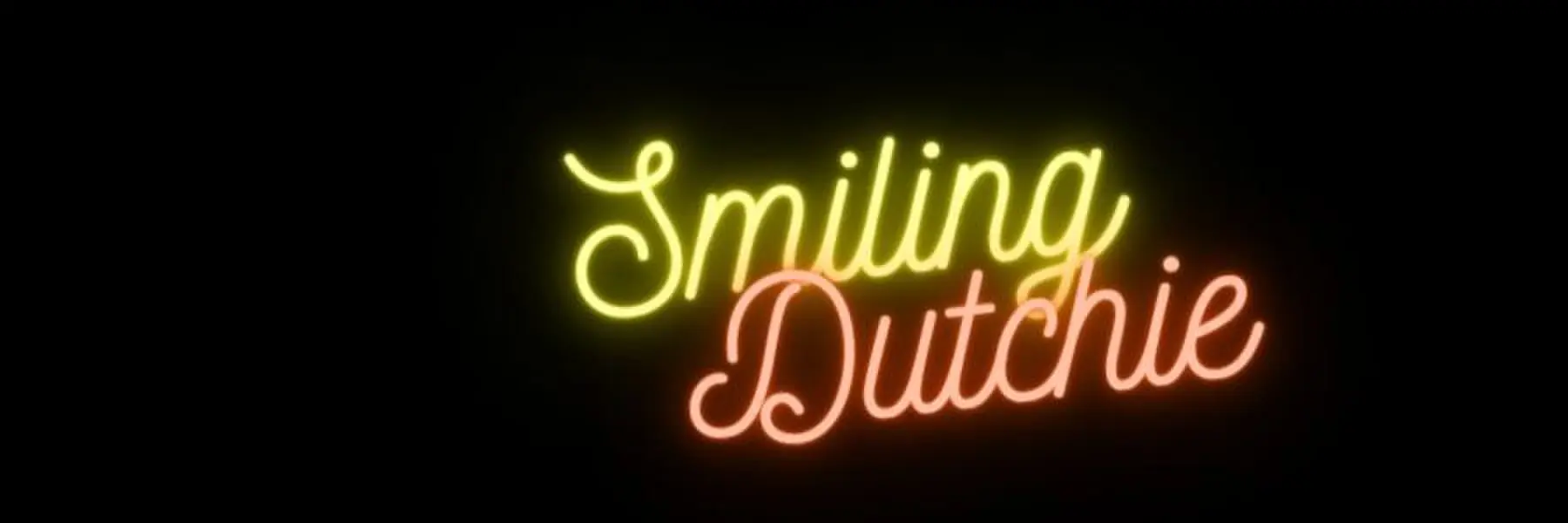 Smiling Dutchie